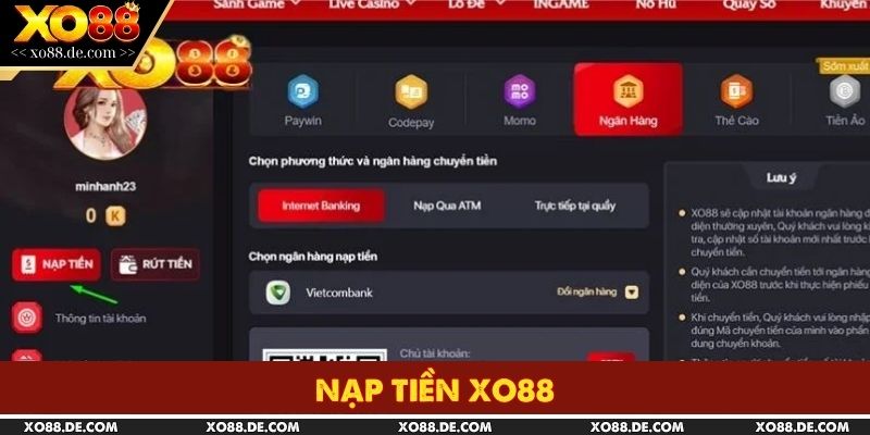 Nạp Tiền XO88 - Giới Thiệu Chi Tiết 4 Phương Thức Siêu Tốc 